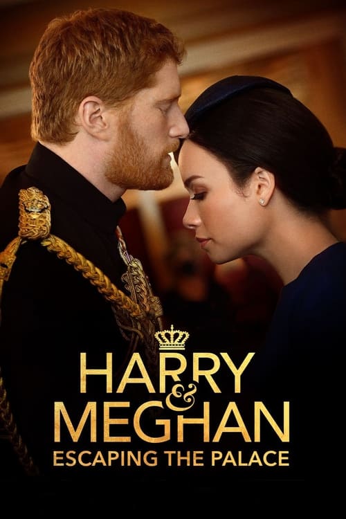 Harry and Meghan: Escaping the Palace (2021)