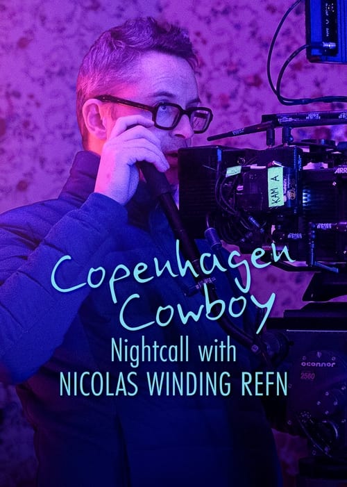 Cowboy de Copenhague: Bajo las luces de neón con Nicolas Winding Refn