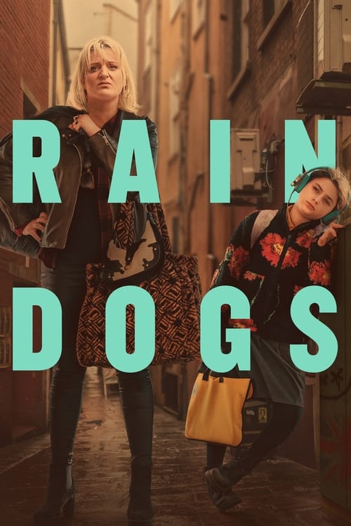 Rain Dogs Temporada 1