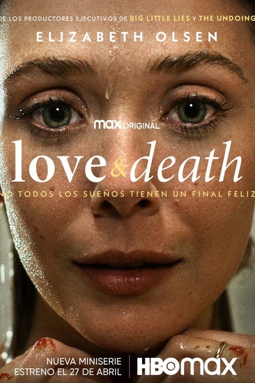 Love & Death Temporada 1